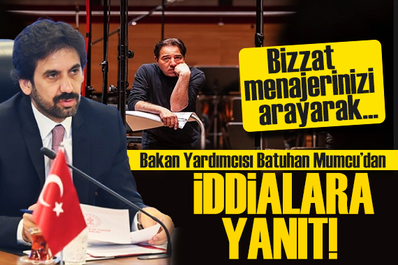 Kültür ve Turizm Bakanı Yardımcısı Batuhan Mumcu dan Fazıl Say ın iddialarına yanıt
