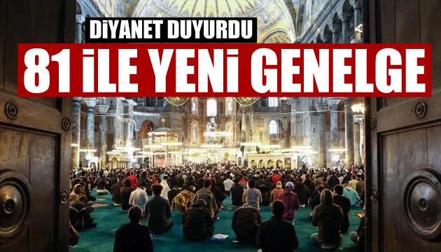 Diyanet'ten 81 ile yeni genelge