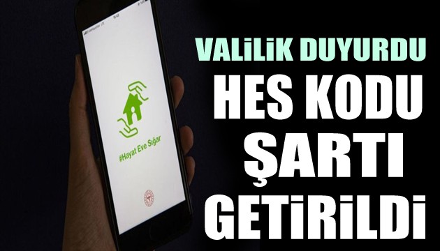 Kamu kurumlarına girişte HES kodu şartı getirildi