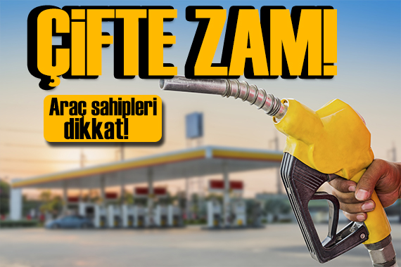 Araç sahipleri dikkat! Benzin ve motorine zam geliyor! İşte güncel fiyat listesi