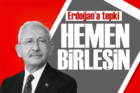 Kılıçdaroğlu ndan Erdoğan a  çapulcu  tepkisi: