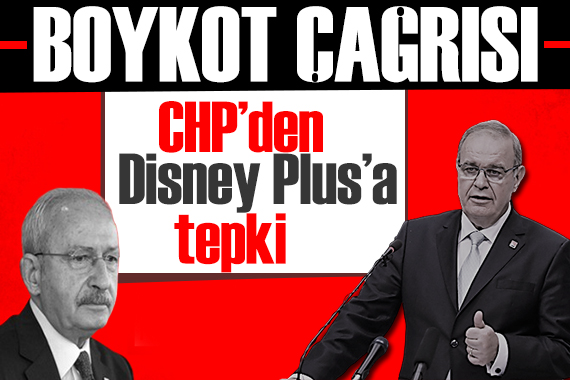 CHP den Disney tepkisi: Boykot çağrısı yapacağız