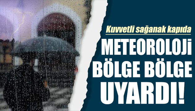 Meteoroloji bölge bölge uyardı: İşte 20 Eylül hava durumu