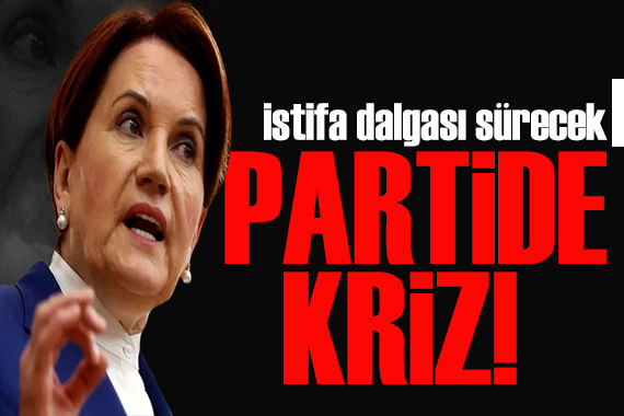 İYİ Parti de istifa krizi! Gözler diğer vekillerde