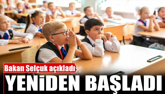 Bakan Selçuk tan yüz yüze eğitim açıklaması