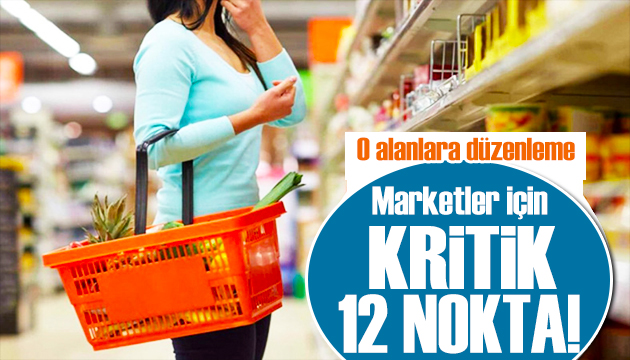 Rekabet Kurulu açıklayacak: İşte marketlerde önerilen 12 nokta