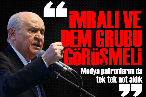 Bahçeli den 3.Dünya Savaşı mesajı: Hesaplaşmanın adresi bellidir!