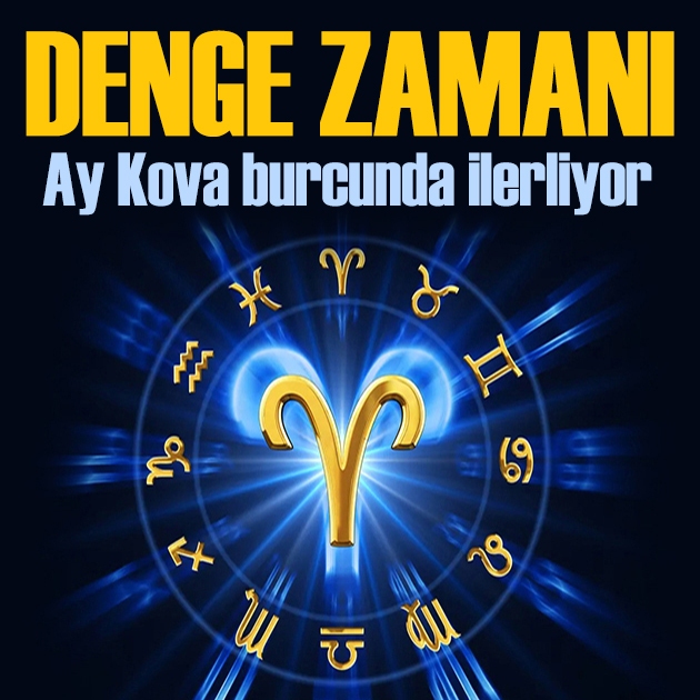 22 Eylül 2026 burç yorumları! Ay Kova burcunda ilerliyor: Denge zamanı