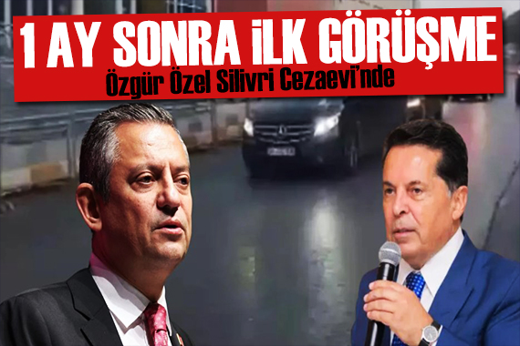 1 ay sonra ilk görüşme! Özgür Özel Silivri de: Ahmet Özer e ziyaret!