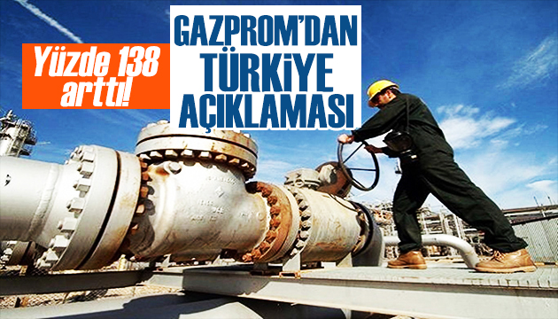 Gazprom dan Türkiye açıklaması