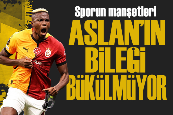 Aslan ın bileği bükülmüyor! Spor basını bugün ne yazdı? (7 Aralık)