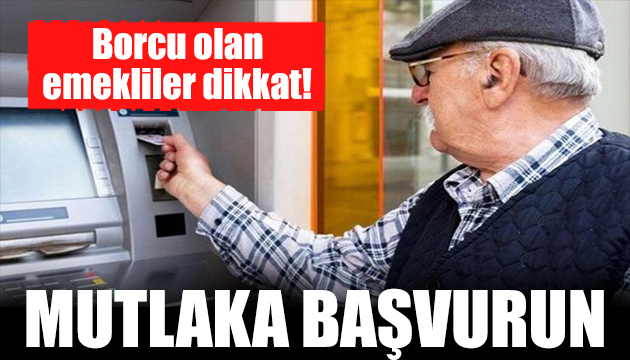 Milyonlarca emekliyi ilgilendiriyor! Mutlaka başvurun