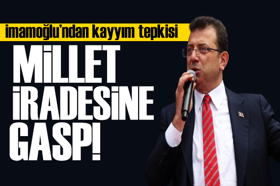 İmamoğlu ndan kayyım tepkisi: Hukuki değil!