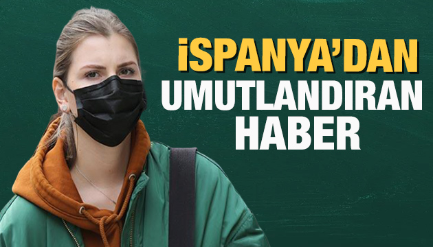 İspanya dan umutlandıran haber