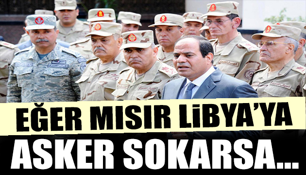 Türkiye, Mısır ın Libya kararına arşı iki aşamalı plan hazırladı