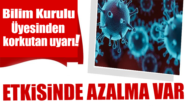 Prof. Dr. Özlü den korkutan uyarı: Etkisinde azalma var