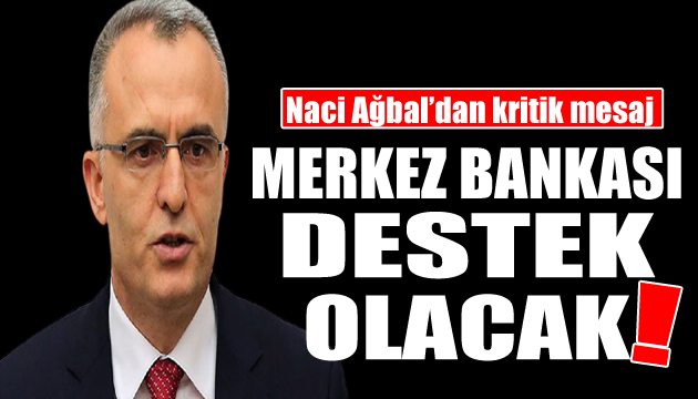 Merkez Bankası Başkanı Ağbal dan kritik mesaj