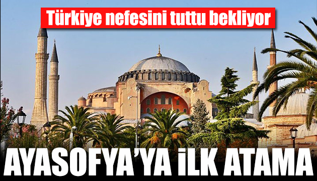 İşte Ayasofya ya atanan ilk iki isim