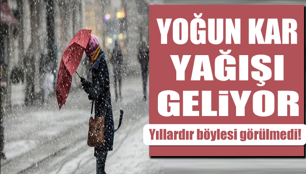 Meteoroloji bölge bölge uyardı: Yoğun kar yağışı geliyor!