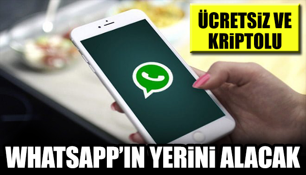 Yerli olarak geliştirildi! WhatsApp ın yerini alacak