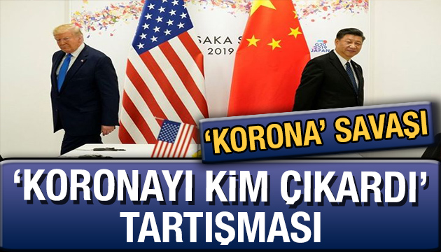  Korona virüsü kim çıkardı  savaşı