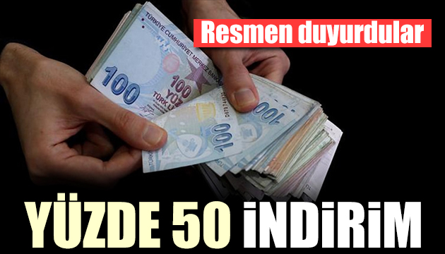 Resmen duyurdular! Kiraya yüzde 50 indirim