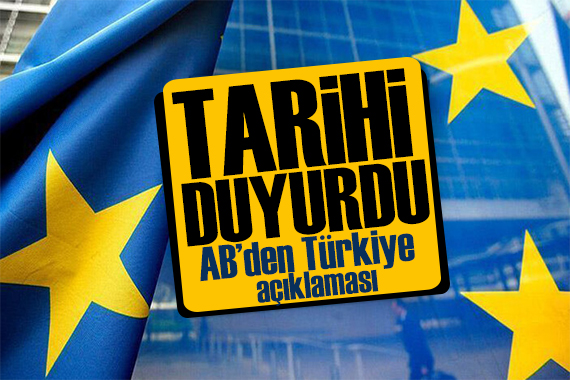 Avrupa Birliği nden Türkiye nin vize serbestisi mesajı! Tarihi duyurdu