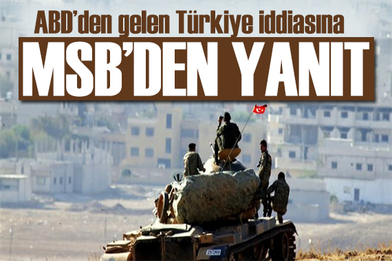 MSB den ABD nin Türkiye iddiasına açıklama: Dil sürçmesi!
