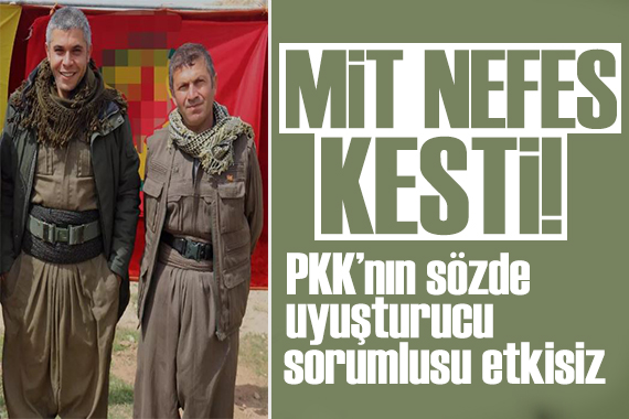 MİT Süleymaniye de vurdu! PKK nın uyuşturucu sorumlusu etkisiz