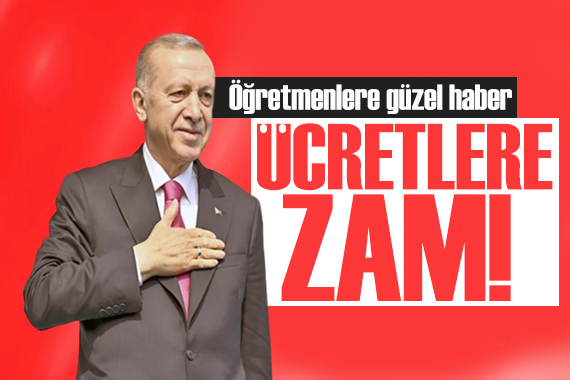 Cumhurbaşkanı Erdoğan müjdeyi duyurdu: Ek ders ücretlerine zam!