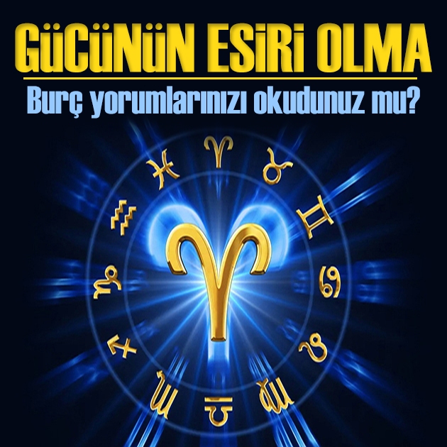 27 Eylül 2026 burç yorumları! Ay Koç burcunda ilerliyor: Gücünün esiri olma