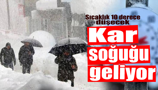 Meteoroloji uyardı: Sıcaklıklar 10 derece birden düşecek