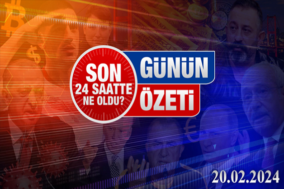 20 Şubat 2024 Turktime Günün Özeti