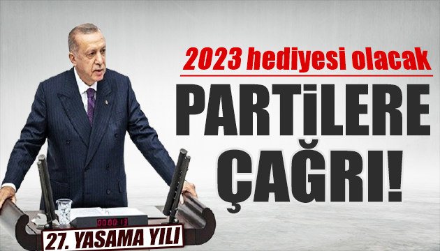 27.Yasama yılı başlıyor! Erdoğan: 2023 hediyesi olacaktır