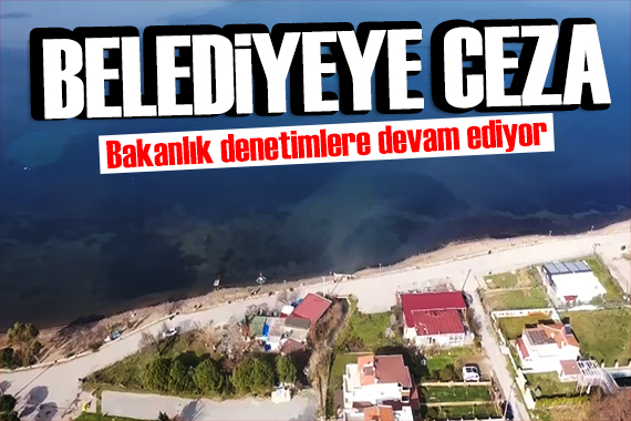 Bakanlık denetimlerine devam ediyor! Balıkesir Büyükşehir e ceza