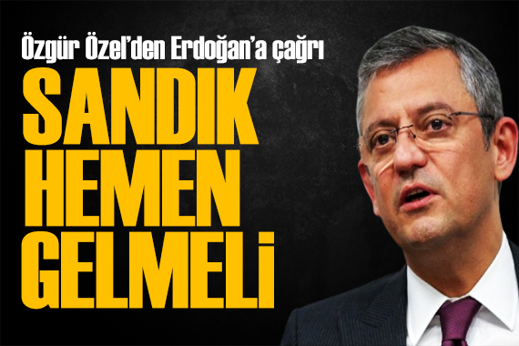 Özgür Özel Erdoğan a seslendi: Sandık gelmeli!