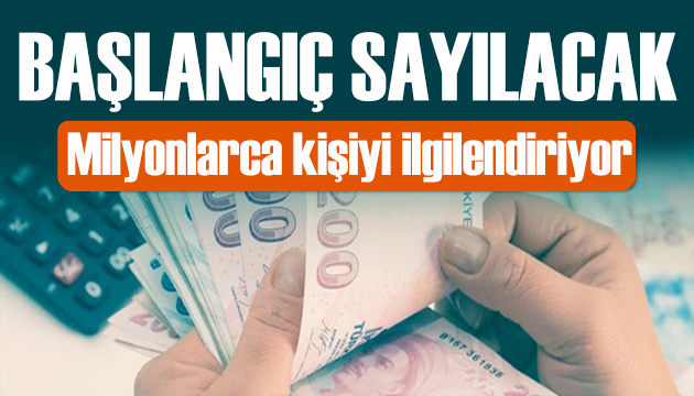 Milyonlarca emekliyi ilgilendiriyor! Başlangıç sayılacak