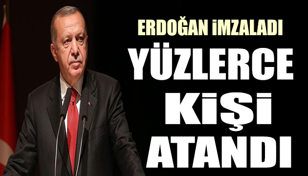 Cumhurbaşkanı Erdoğan imzaladı! Atama kararları Resmi Gazete de