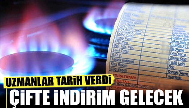 Doğal gaz faturalarına çifte indirim gelecek