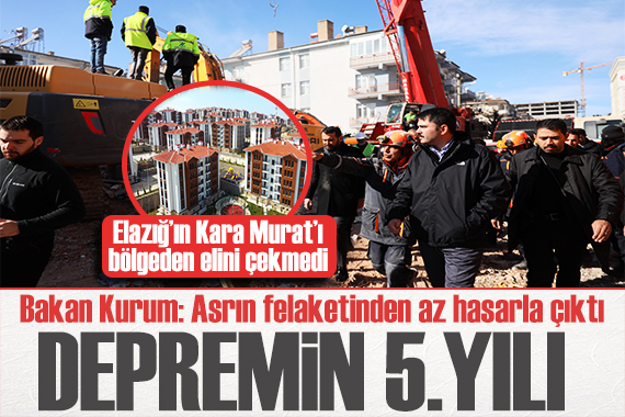 Elazığ depreminin üzerinden 5 yıl geçti! Bakan Kurum: Asrın felaketinde hasar görmedi