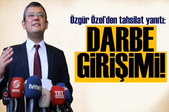 Özgür Özel den tepki: Belediyelerimize darbe girişimi!
