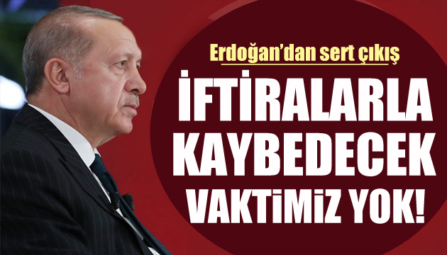 Erdoğan: Suç örgütlerine bel bağladılar