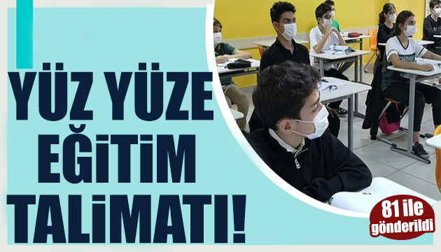 MEB den yüz yüze eğitim talimatı