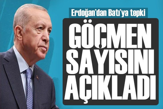 Erdoğan dan Batı ya göçmen tepkisi: Nice masumun hayatı söndü
