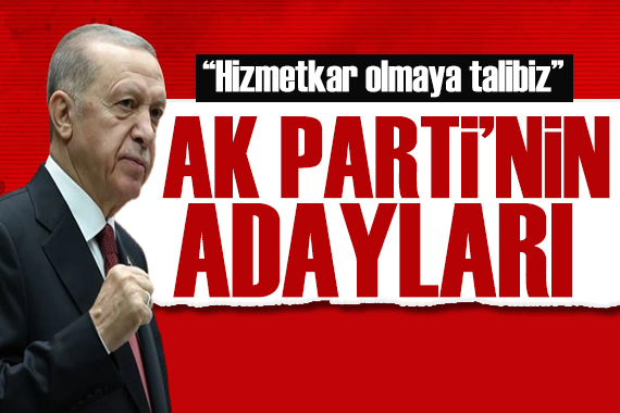 AK Parti nin İzmir adayları! Cumhurbaşkanı Erdoğan açıkladı