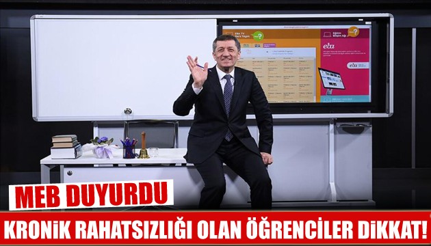 MEB'den kronik rahatsızlığı olan öğrencilerle ilgili kritik açıklama
