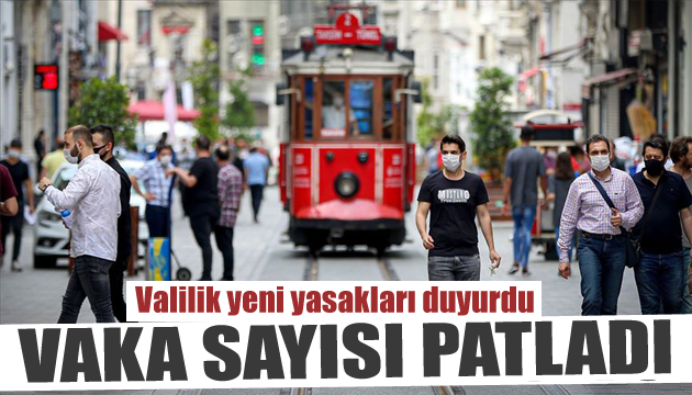 Vaka sayısı patladı! Valilik yeni yasakları duyurdu