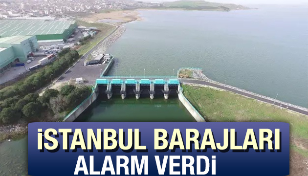 İstanbul da su seviyesi azalıyor