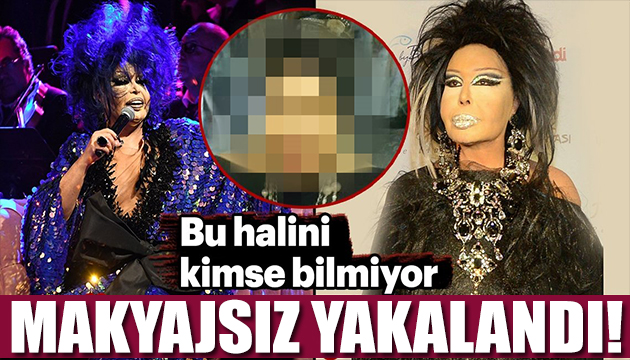 Bülent Ersoy u hiç böyle görmediniz! Makyajsız yakalandı