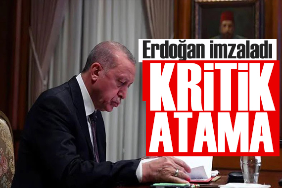 Erdoğan imzaladı: Atamalar Resmi Gazete de